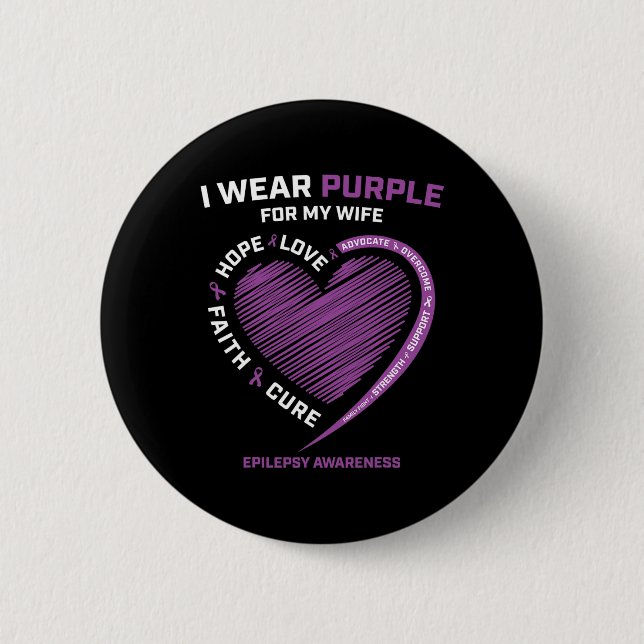 I Wear Purple For My Wife Epilepsy Awareness Husba 6 Cm Round Badge (Front)