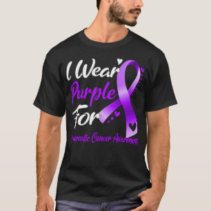 I Wear Purple For Pancreatic Cancer Awareness T-Shirt