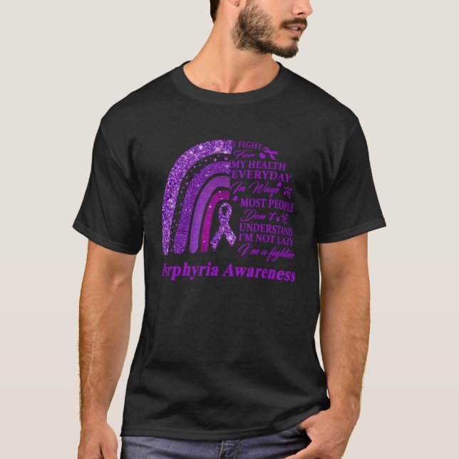 I Wear Purple For Porphyria Awareness Warrior 1 T-Shirt (Front)