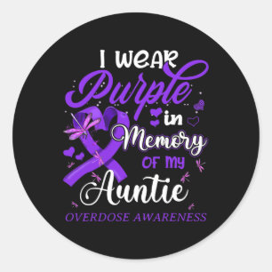 I Wear Purple In Memory For My Auntie Overdose Awa Classic Round Sticker