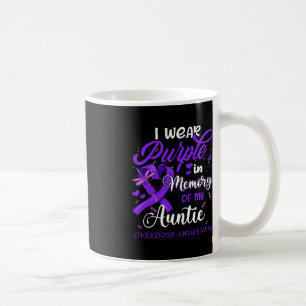 I Wear Purple In Memory For My Auntie Overdose Awa Coffee Mug