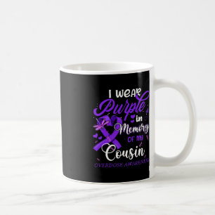 I Wear Purple In Memory For My Cousin Overdose Awa Coffee Mug