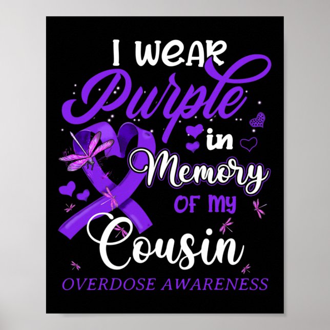 I Wear Purple In Memory For My Cousin Overdose Awa Poster (Front)