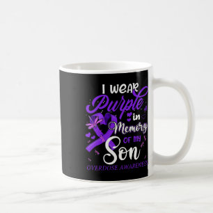 I Wear Purple In Memory For My Son Overdose Awaren Coffee Mug