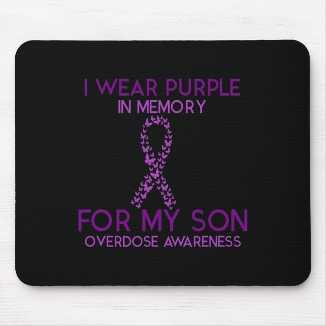 I Wear Purple In Memory For My Son Overdose Awaren Mouse Mat (Front)