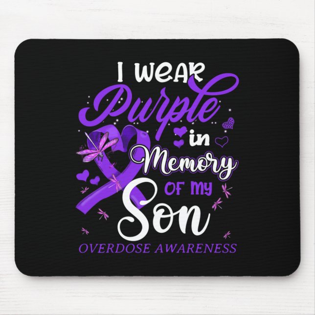 I Wear Purple In Memory For My Son Overdose Awaren Mouse Mat (Front)