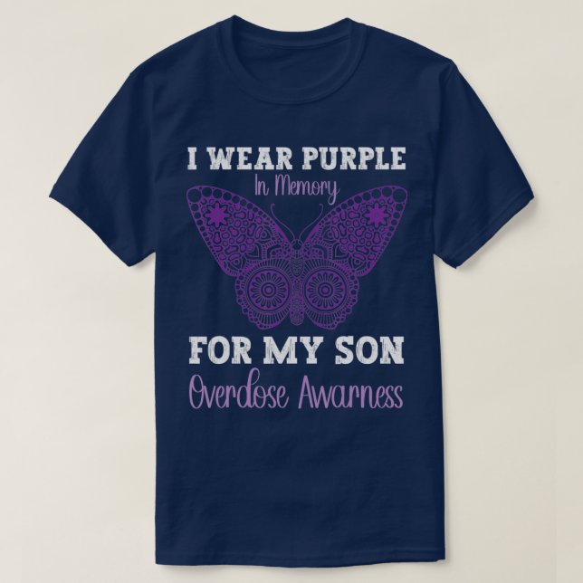 I Wear Purple In Memory For My Son Overdose Awaren T-Shirt (Design Front)