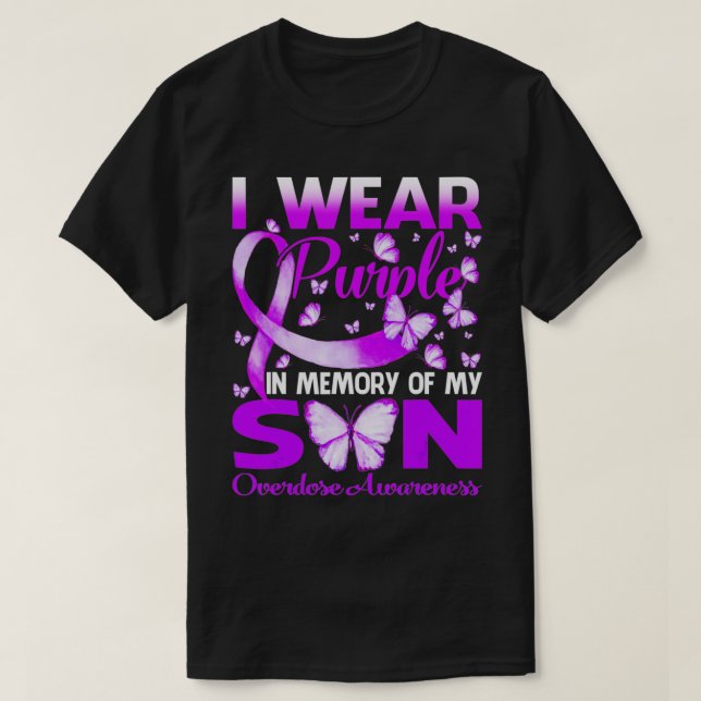 I Wear Purple In Memory For My Son Overdose Awaren T-Shirt (Design Front)