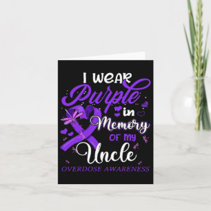 I Wear Purple In Memory For My Uncle Overdose Awar Card