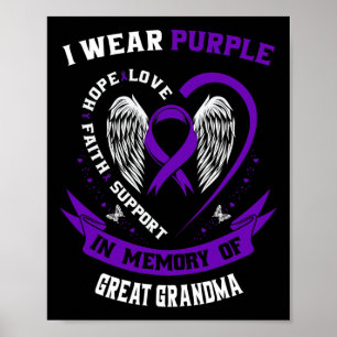 I Wear Purple In Memory of Great Grandma Epilepsy  Poster