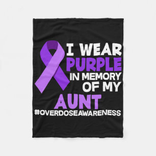 I Wear Purple In Memory Of My Aunt Overdose Awaren Fleece Blanket