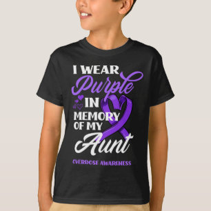 I Wear Purple In Memory Of My Aunt Overdose Awaren T-Shirt