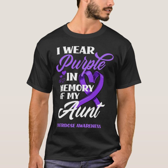 I Wear Purple In Memory Of My Aunt Overdose Awaren T-Shirt (Front)