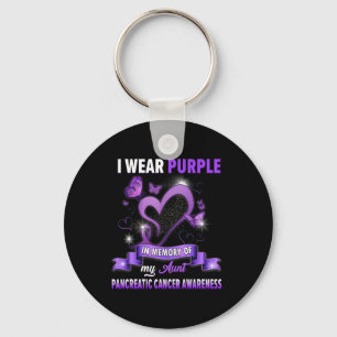 I Wear Purple In Memory Of My Aunt Pancreatic Canc Key Ring
