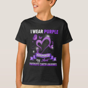 I Wear Purple In Memory Of My Aunt Pancreatic Canc T-Shirt