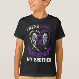 I Wear Purple In Memory Of My Brother Epilepsy Awa T-Shirt