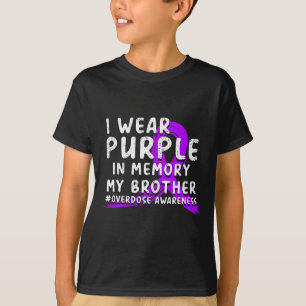 I Wear Purple In Memory Of My Brother - Overdose A T-Shirt