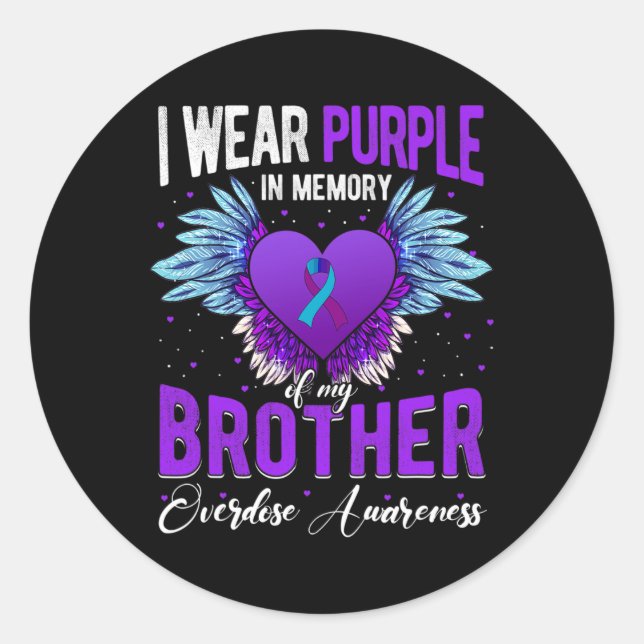 I Wear Purple In Memory Of My Brother Overdose Awa Classic Round Sticker (Front)