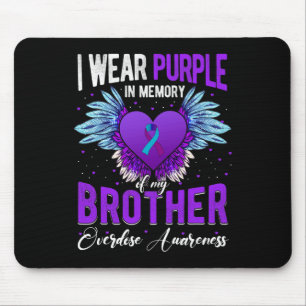 I Wear Purple In Memory Of My Brother Overdose Awa Mouse Mat