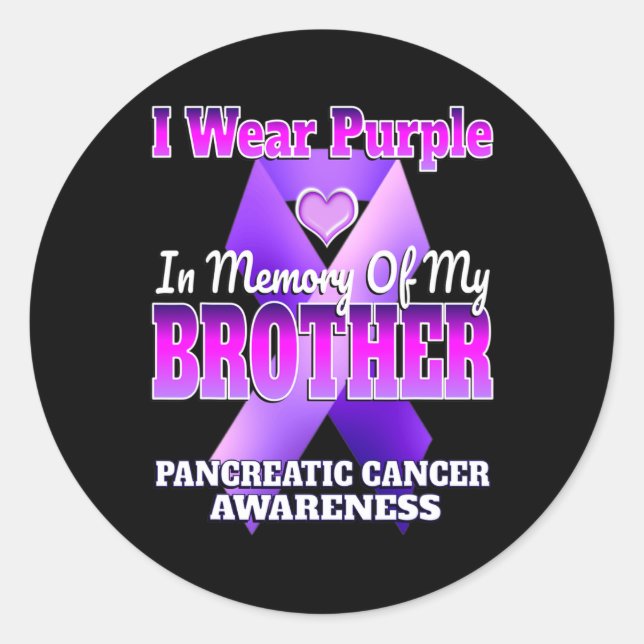 I Wear Purple In Memory Of My Brother Pancreatic C Classic Round Sticker (Front)