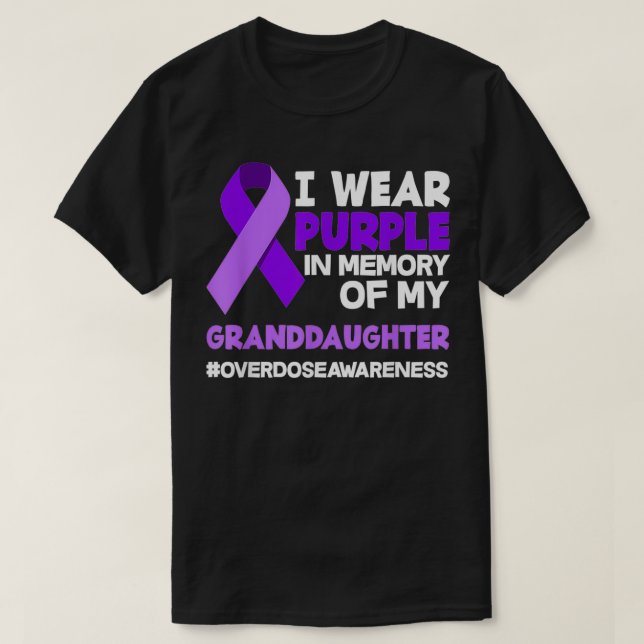 I Wear Purple In Memory Of My Granddaughter Overdo T-Shirt (Design Front)