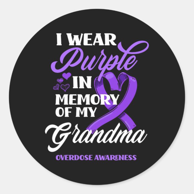 I Wear Purple In Memory Of My Grandma Overdose Awa Classic Round Sticker (Front)