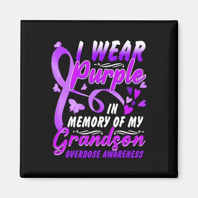 I Wear Purple In Memory Of My Grandson Overdose Aw Magnet (Front)