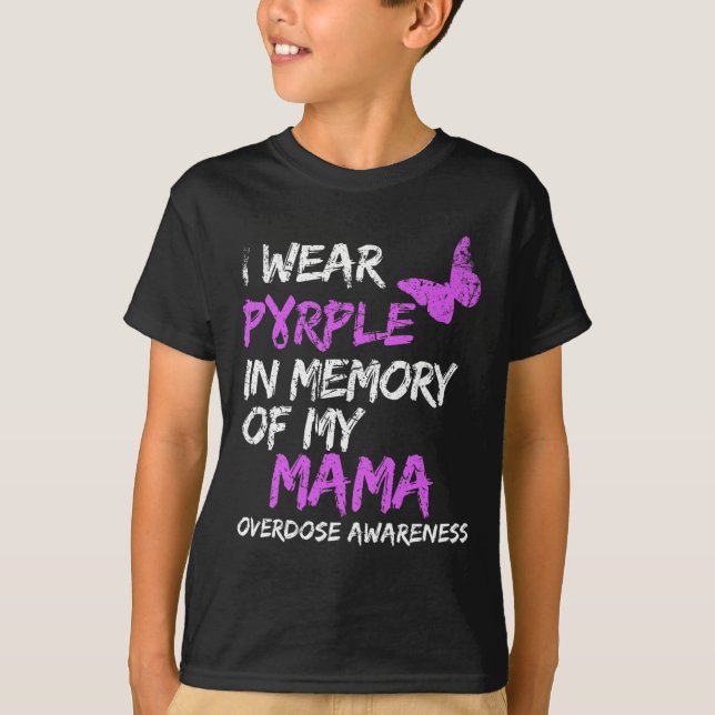 I Wear Purple In Memory Of My Mama Overdose Awaren T-Shirt (Front)