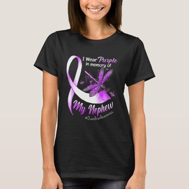 I Wear Purple In Memory Of My Nephew Overdose Awar T-Shirt (Front)