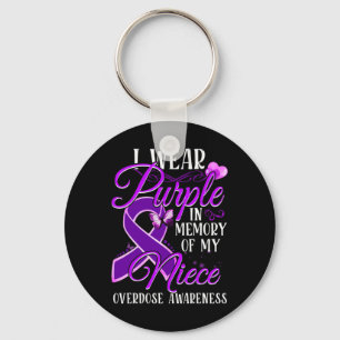 I Wear Purple In Memory Of My Niece Overdose Aware Key Ring