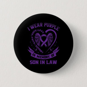 I Wear Purple In Memory Of My Son In Law Epilepsy 6 Cm Round Badge
