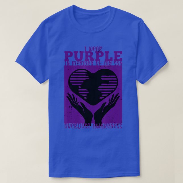 I Wear Purple In Memory Of My Son - Overdose Aware T-Shirt (Design Front)
