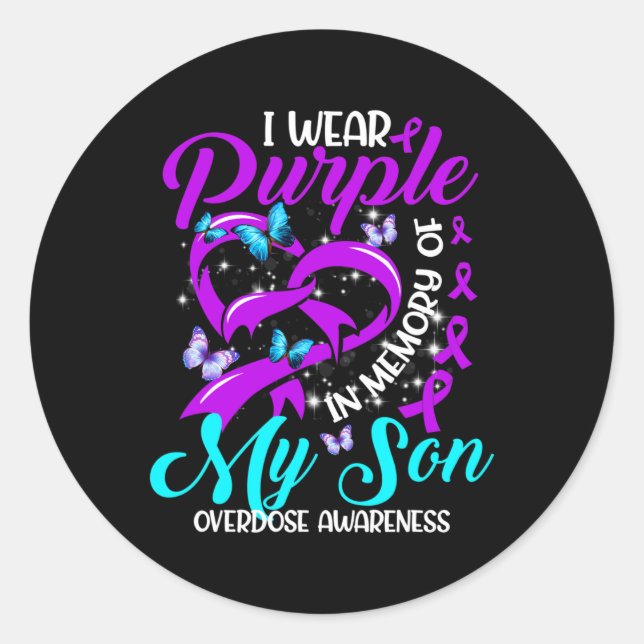 I Wear Purple In Memory Of My Son Overdose Awarene Classic Round Sticker (Front)