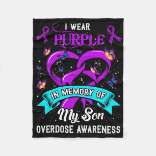 I Wear Purple In Memory Of My Son Overdose Awarene Fleece Blanket