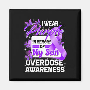 I Wear Purple In Memory Of My Son Overdose Awarene Magnet