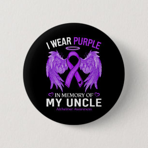 I Wear Purple In Memory Of Uncle Heimerheimer Awar 6 Cm Round Badge