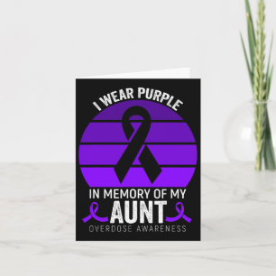 I Wear Purple Overdose Awareness Purple Ribbon Aun Card