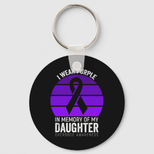 I Wear Purple Overdose Awareness Purple Ribbon Dau Key Ring