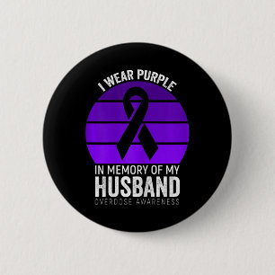 I Wear Purple Overdose Awareness Purple Ribbon Hus 6 Cm Round Badge