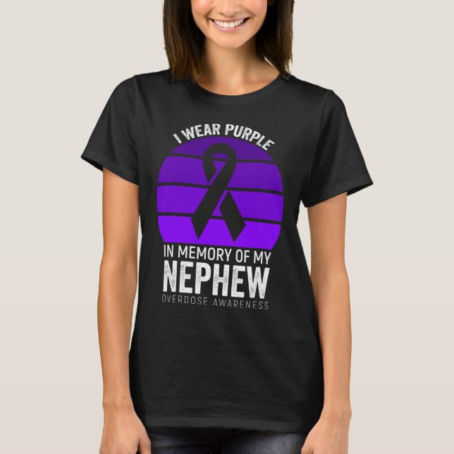 I Wear Purple Overdose Awareness Purple Ribbon Nep T-Shirt (Front)