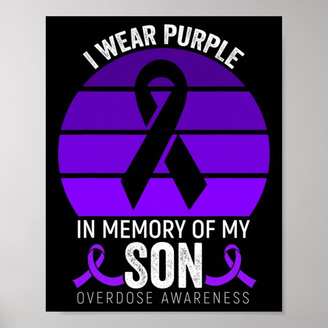 I Wear Purple Overdose Awareness Purple Ribbon Unc Poster (Front)