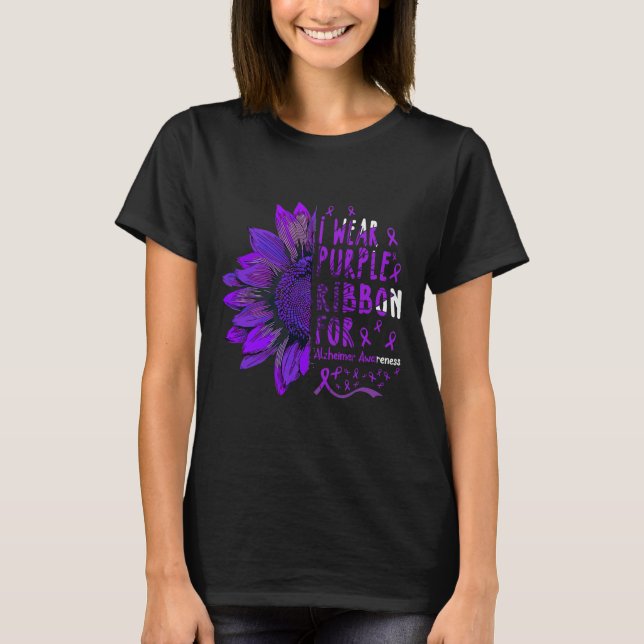 I Wear Purple Ribbon For Alzheimerheimer Awareness T-Shirt (Front)