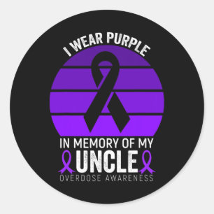 I Wear Purple Ribbon Overdose Awareness Uncle Memo Classic Round Sticker