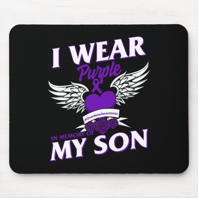 I Wear Purpleei In Memory Of My Son Overdose Aware Mouse Mat (Front)
