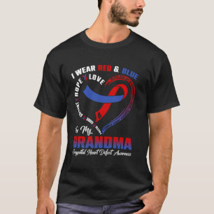 I Wear Red & Blue For My Grandma Congenital Heart T-Shirt
