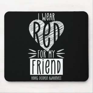 I Wear Red Cardiovascular Heart Disease Awareness Mouse Mat