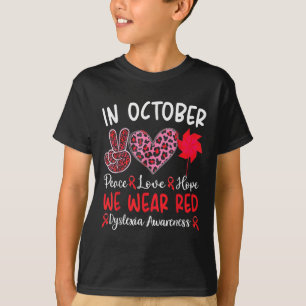 I Wear Red Dyslexia Awareness Month Dyslexia T-Shirt