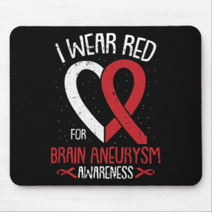 I Wear Red For Brain Aneurysm Awareness Warrior Su Mouse Mat