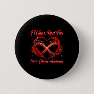 I Wear Red For Heart Disease Awareness Month 6 Cm Round Badge