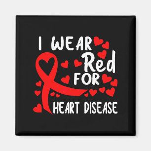 I Wear Red For Heart Disease Awareness Ribbon Red Magnet